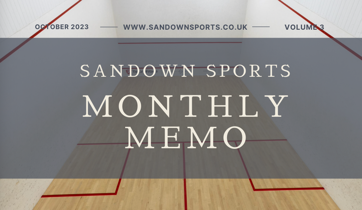 Sandown Sports Monthly Memo: October